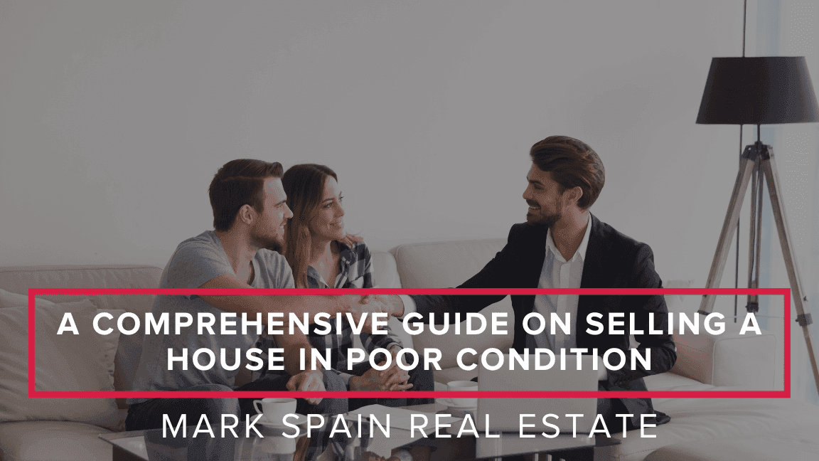 A Comprehensive Guide On Selling A House In Poor Condition