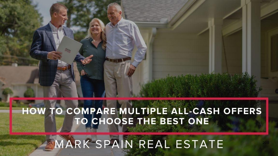 How to Compare Multiple All-Cash Offers to Choose the Best One