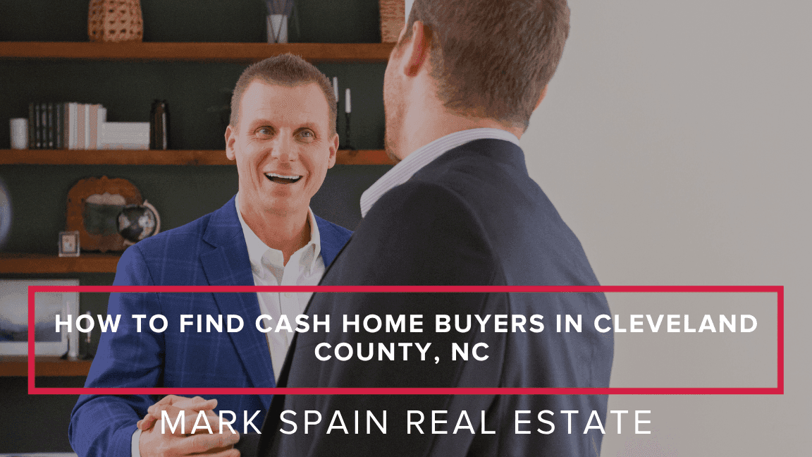 How to Find Cash Home Buyers in Cleveland County, NC