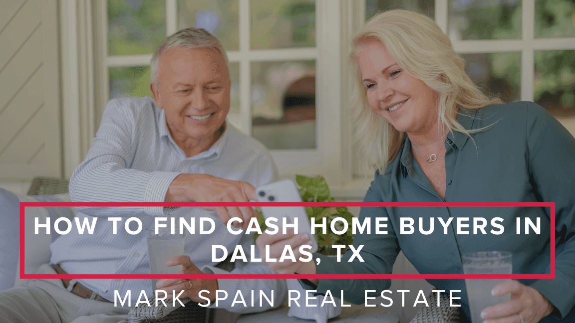 How to Find Cash Home Buyers in Dallas
