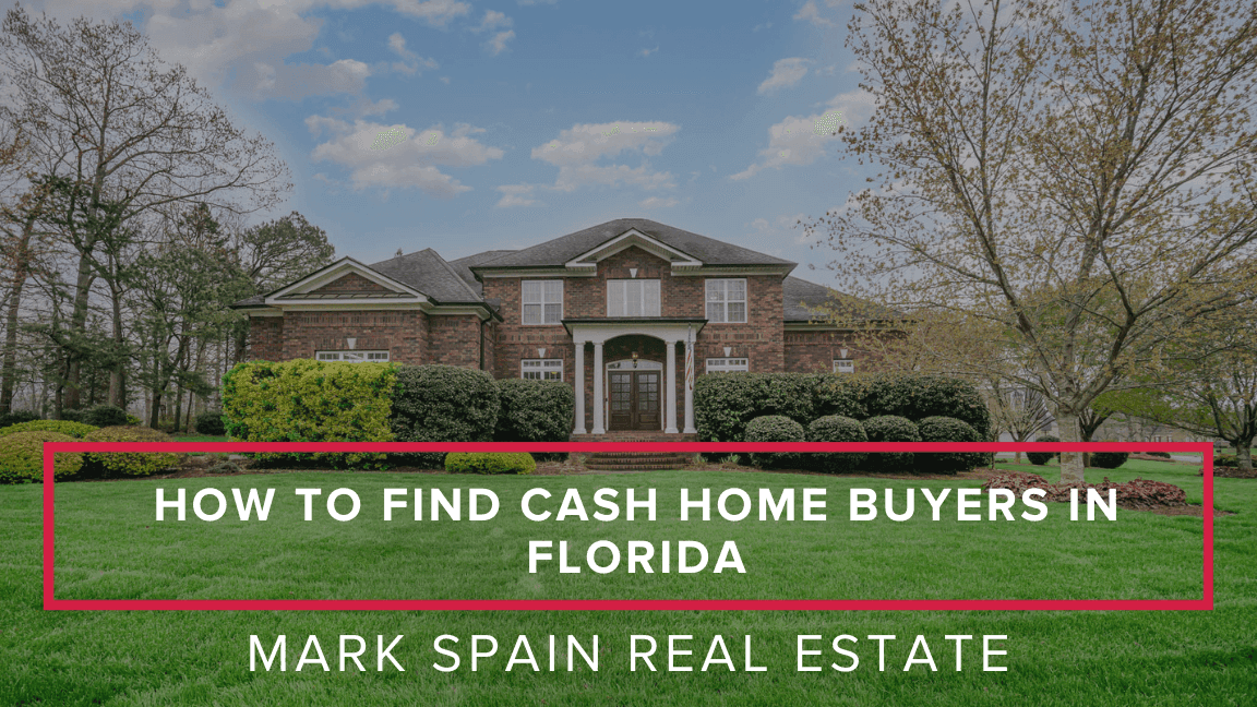 How to Find Cash Home Buyers in Florida