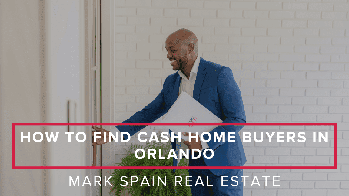 How to Find Cash Home Buyers in Orlando