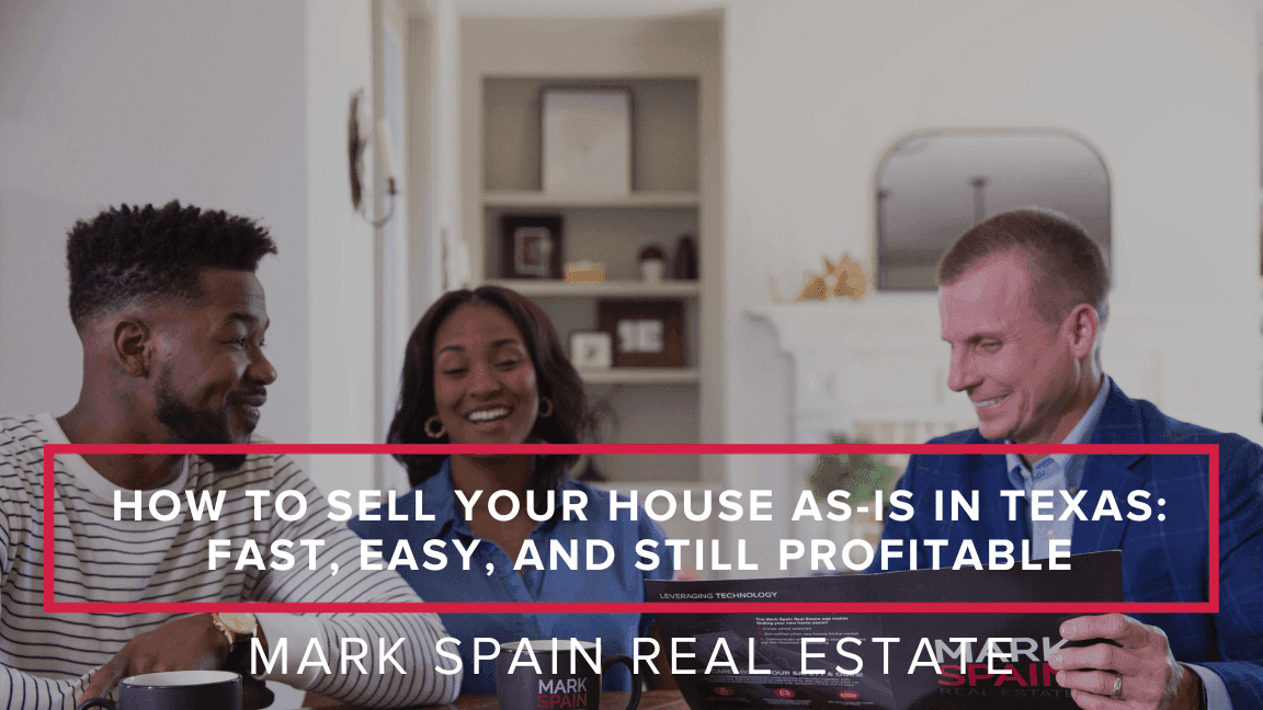 How to Sell Your House As-Is in Texas: Fast, Easy, and Still Profitable