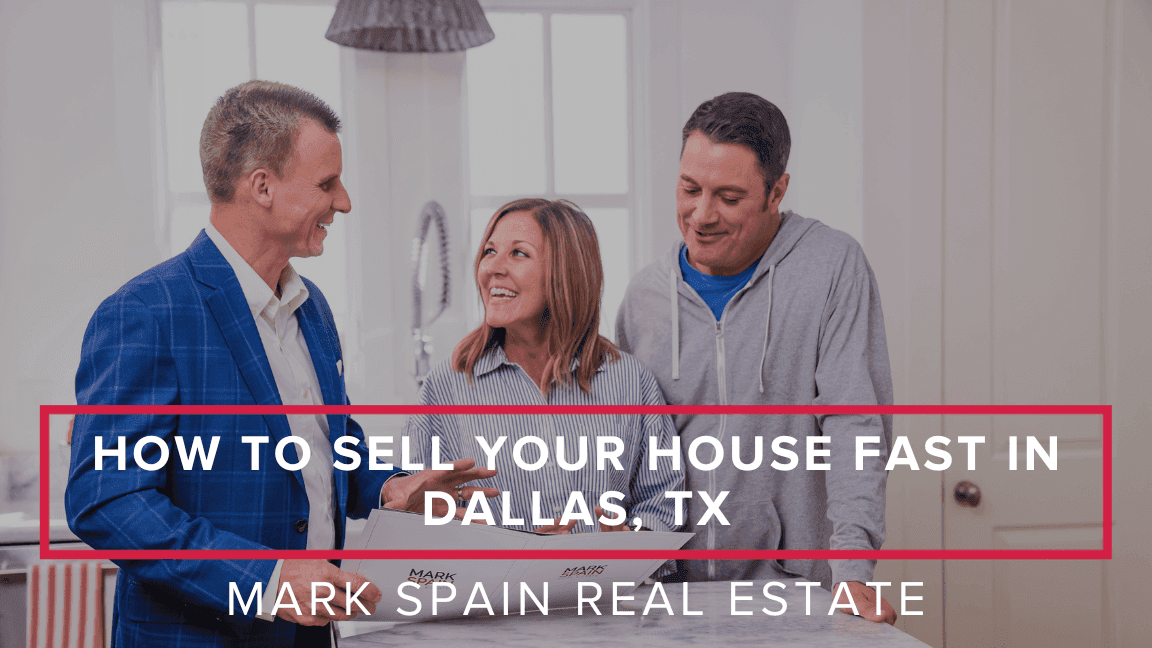 3 Ways to Sell Your House Fast in Dallas (21 Days or Less)