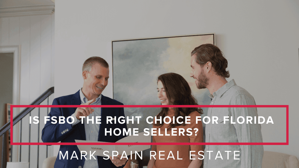 Is FSBO the Right Choice for Florida Home Sellers?