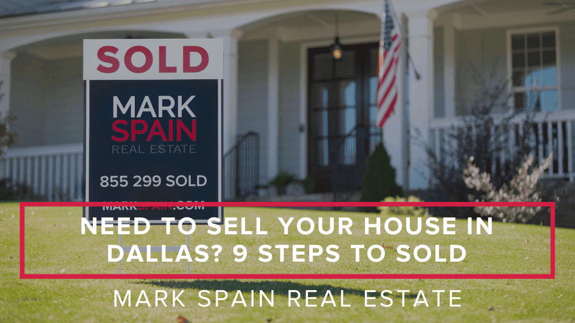 Need to Sell Your House in Dallas? 9 Steps to Sold