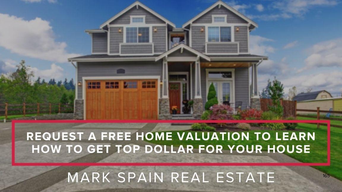 Request a Free Home Valuation to Learn How to Get Top Dollar for Your House