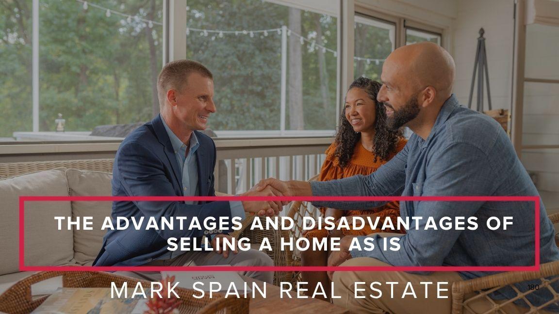 The Advantages and Disadvantages of Selling a Home As Is