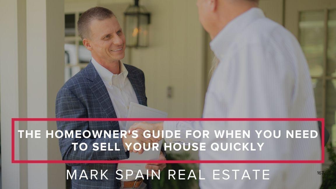 The Homeowner's Guide for When You Need to Sell Your House Quickly