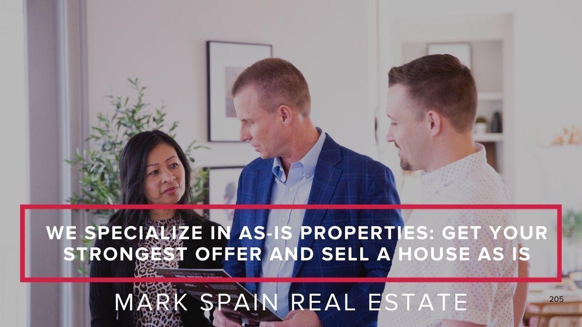 We Specialize in As-Is Properties: Get Your Strongest Offer and Sell a House As Is