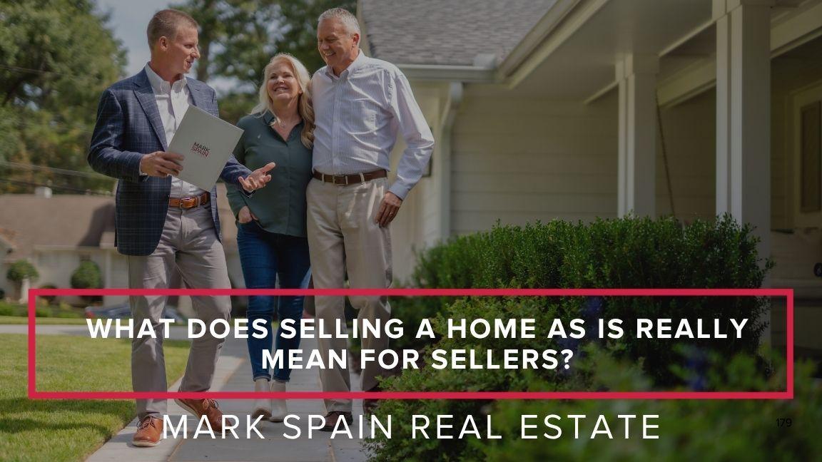 What Does Selling a Home As Is Really Mean for Sellers?