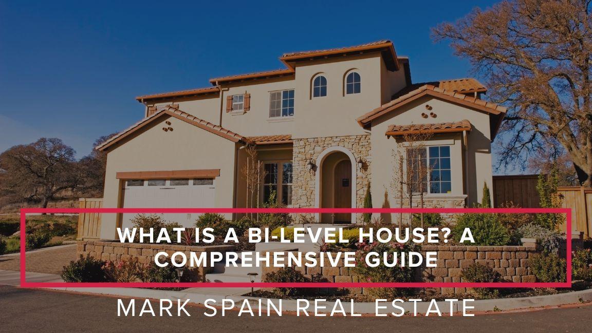 What is a Bi-Level House? A Comprehensive Guide For Sellers