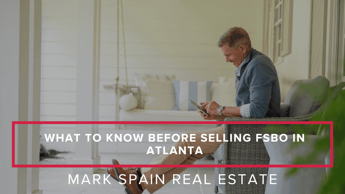 What to Know Before Selling FSBO in Atlanta