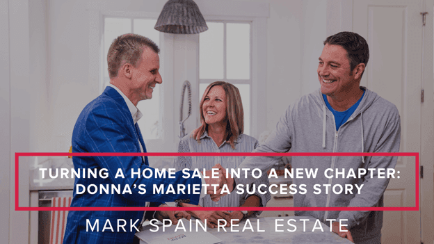Turning a Home Sale into a New Chapter: Donna’s Marietta Success Story