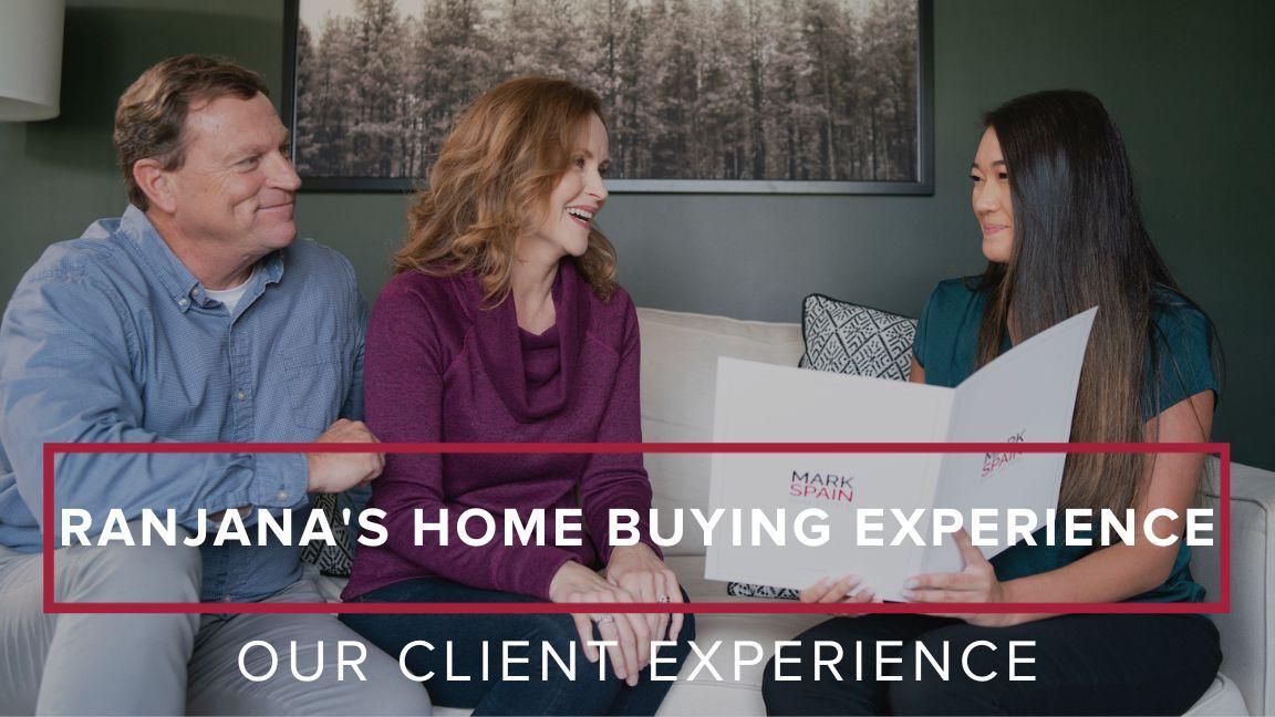 Our Client Experience: Ranjana’s Home Buying Experience
