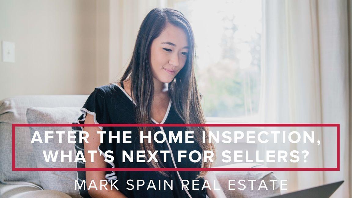 After the Home Inspection, What’s Next for Sellers?