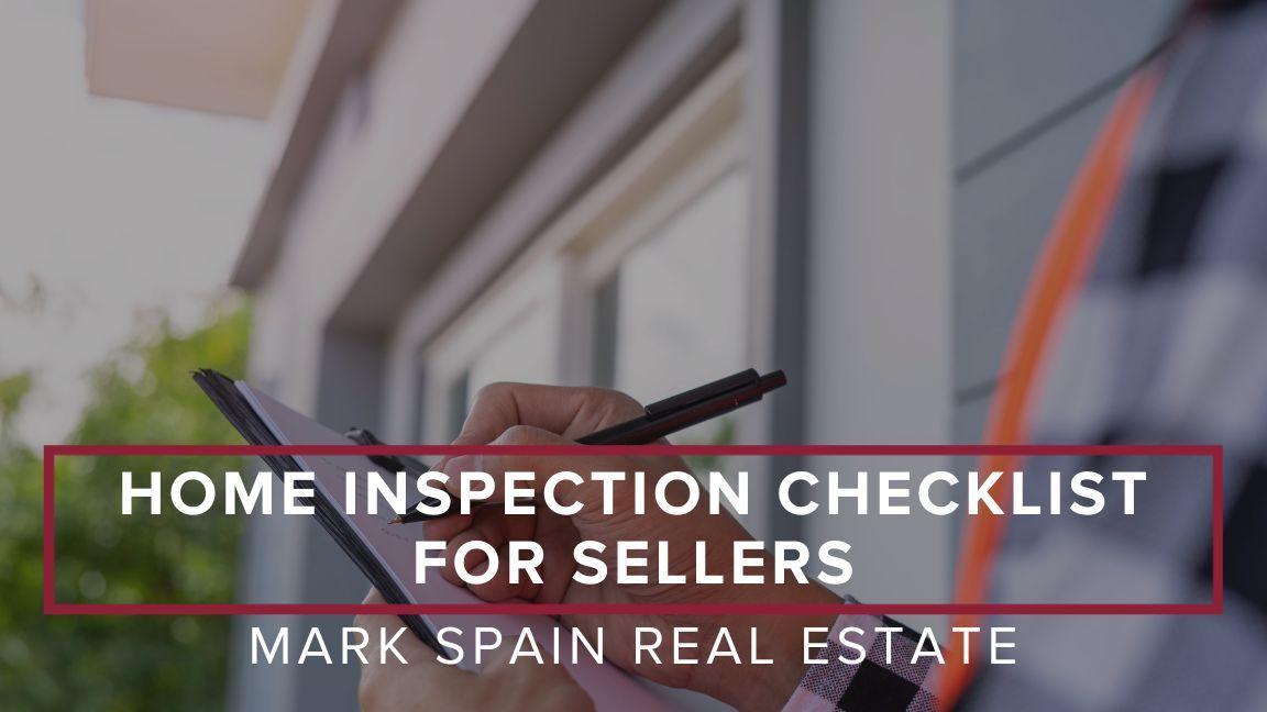 Home Inspection Checklist for Sellers: 9 Tips for Success