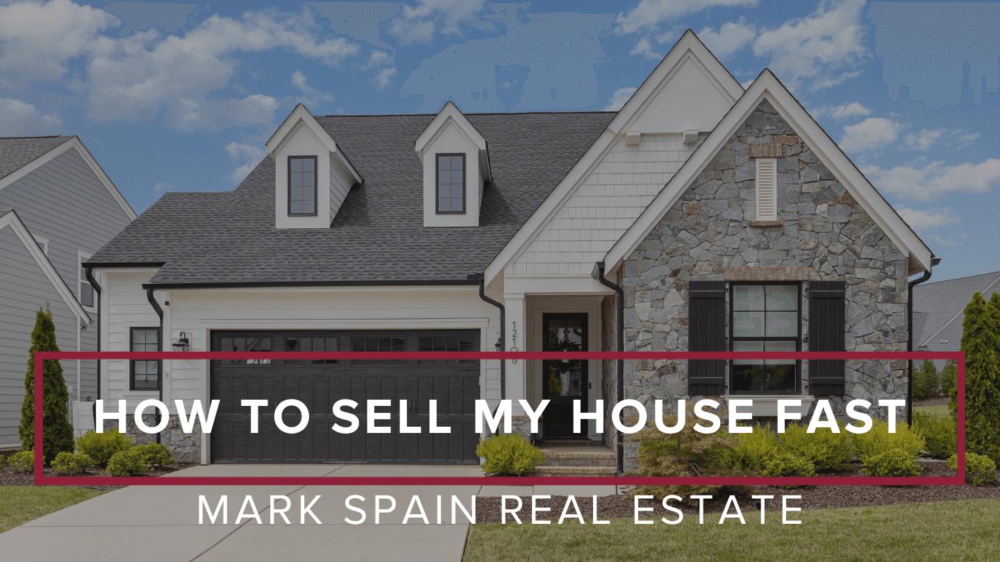 How To Sell My House Fast: A Simple Guide