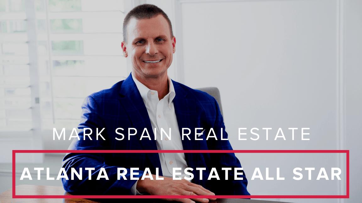 Mark Spain Real Estate Named to the Atlanta Magazine’s 2021 Real Estate All Stars