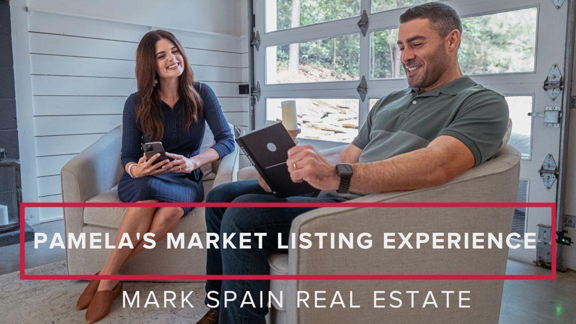 Pamela’s Market Listing Experience With Mark Spain Real Estate