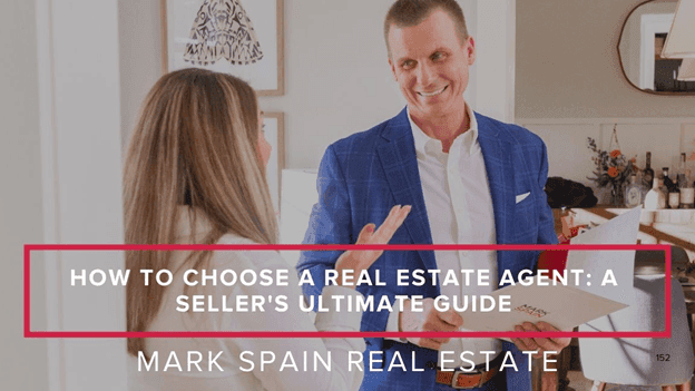 How to Choose a Real Estate Agent: A Seller's Ultimate Guide