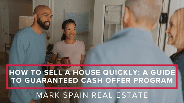 How To Sell A House Quickly: A Guide To Guaranteed Cash Offer Program