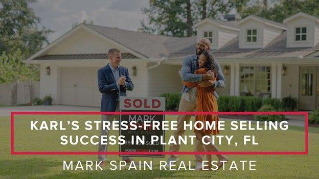 Karl’s Stress-Free Home Selling Success in Plant City, FL