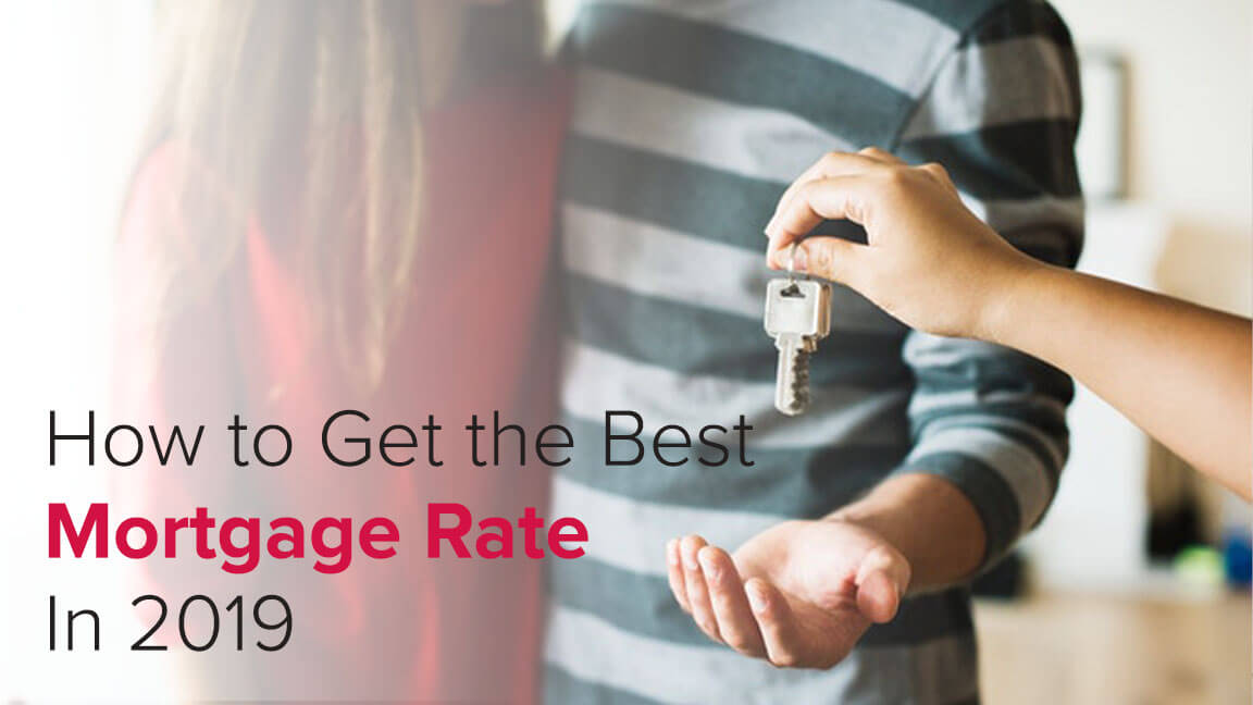 How To Get Best Mortgage Rate