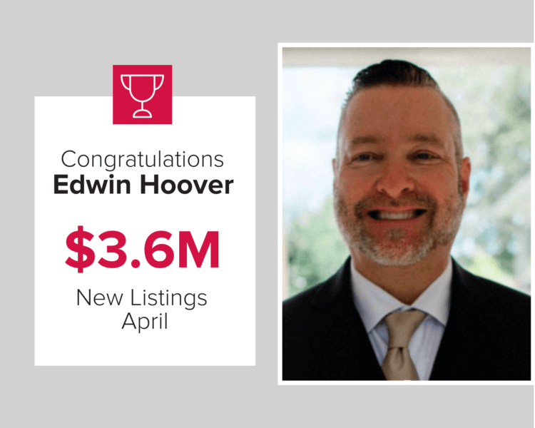 Edwin Hoover was in the top three agents for new listings last month.