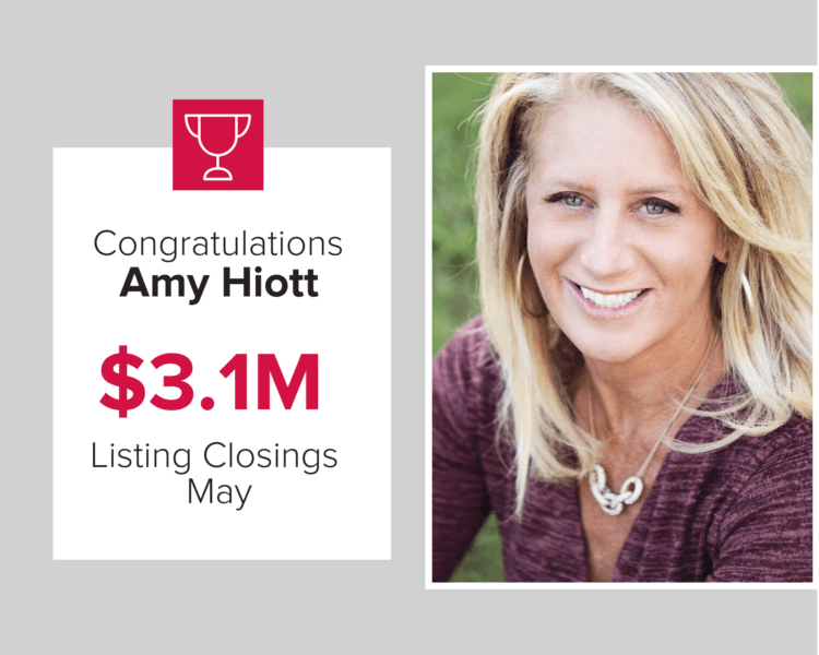 Amy Hiott had closings on over $3.1 million in homes in May of 2020