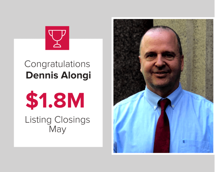 Dennis Alongi had over $1.8 million in closings during May of 2020