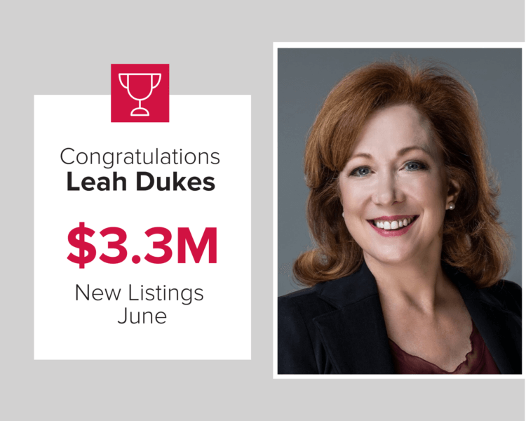 Leah Dukes listed $3.3 million in homes last month
