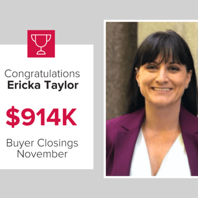 Ericka was a top buyer agent for November 2020