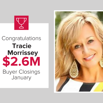 Tracie was our top Buyer Agent for January 2021