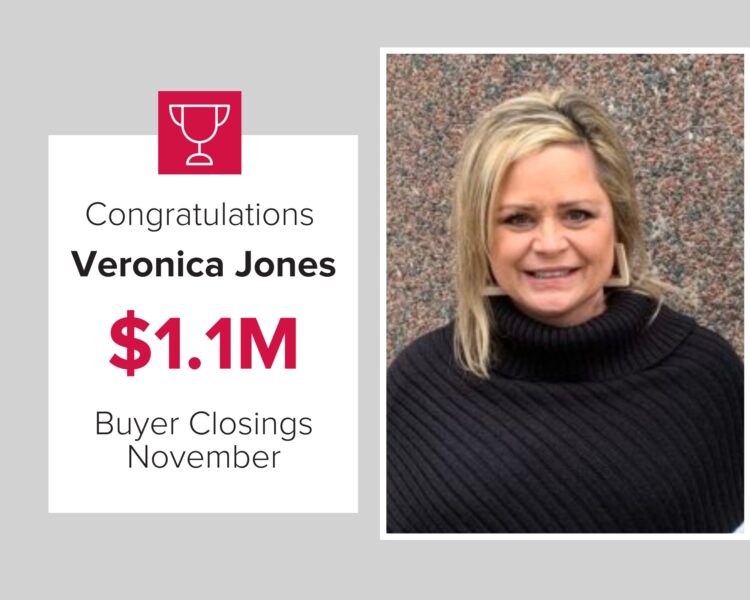 Veronica Jones is in the top 3 for our November buyer agents